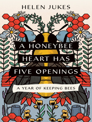 cover image of A Honeybee Heart Has Five Openings